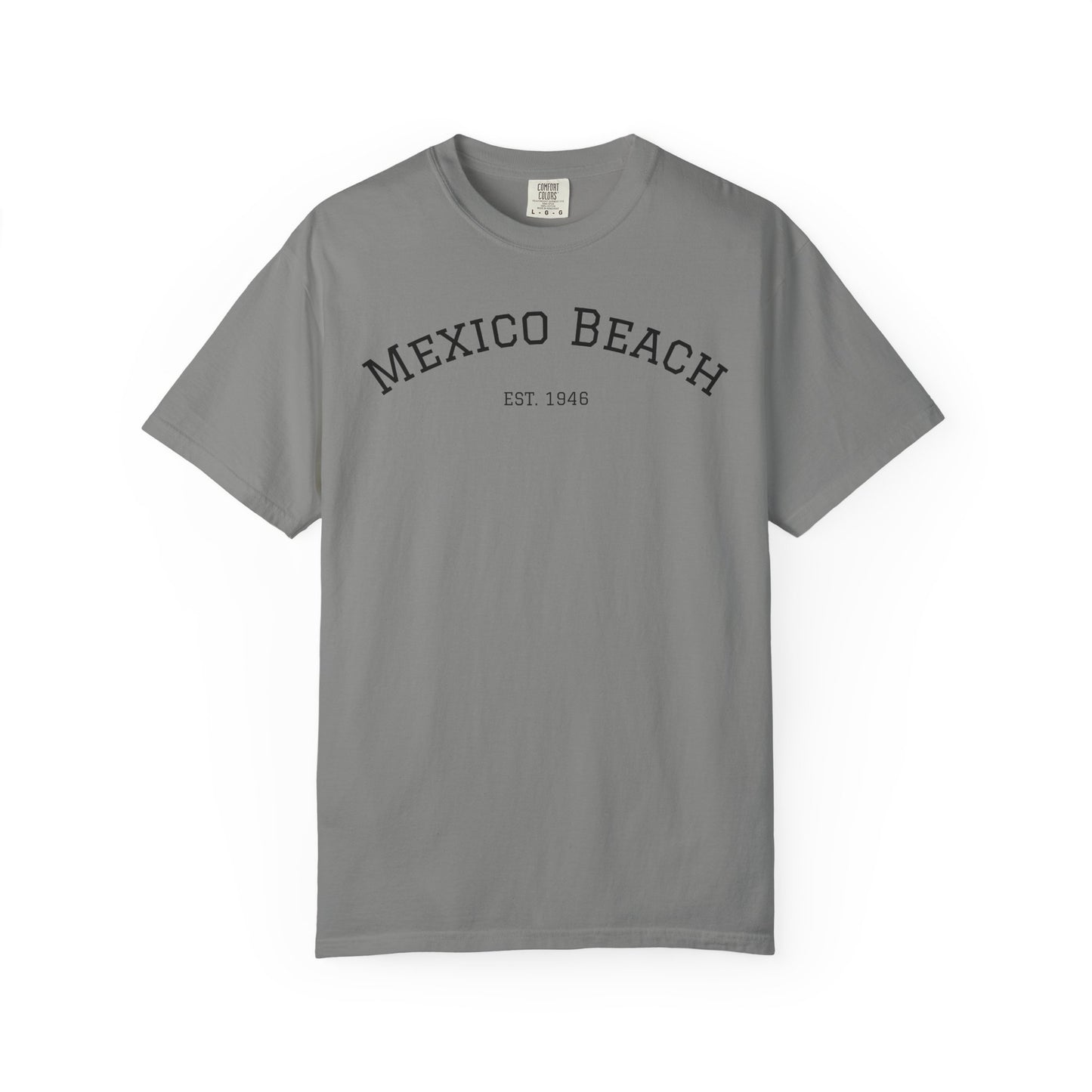 Mexico Beach Est. 1946 Tee - Unisex Garment-Dyed T-Shirt