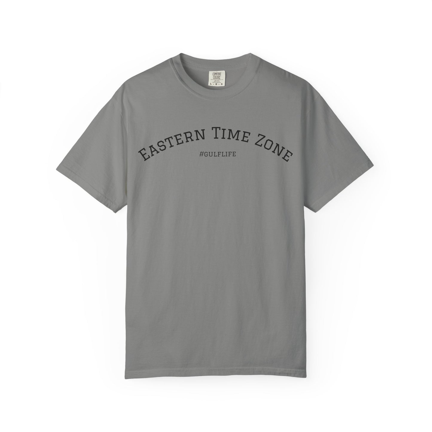 Eastern Time Zone Unisex Garment-Dyed T-Shirt - #GulfLife Style