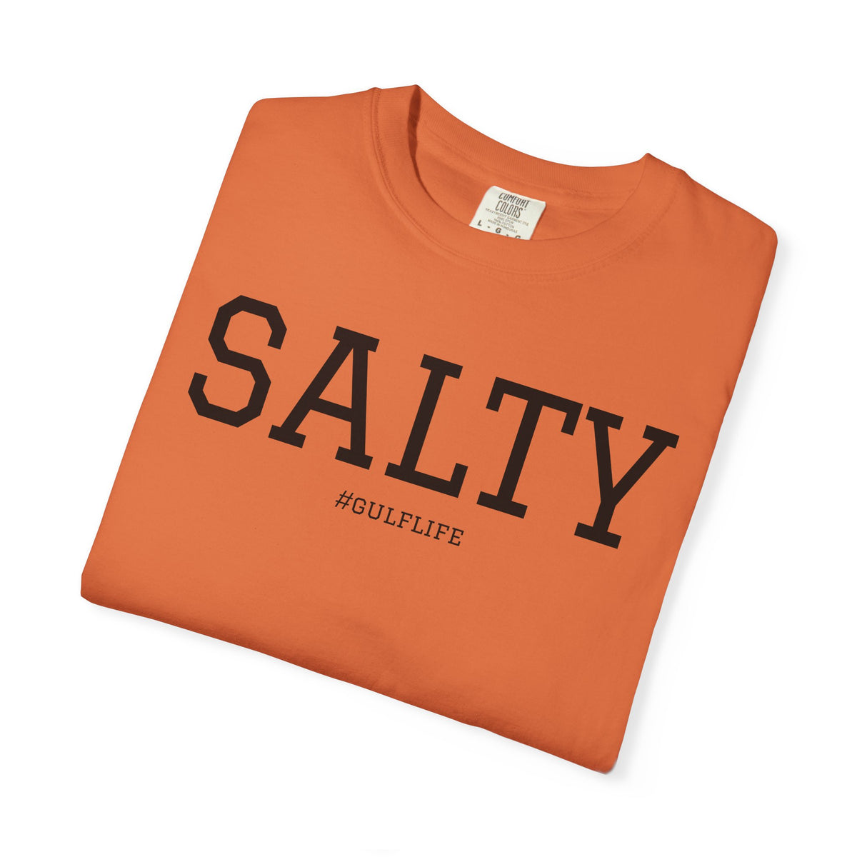 Salty Gulf Life Unisex Garment-Dyed T-Shirt