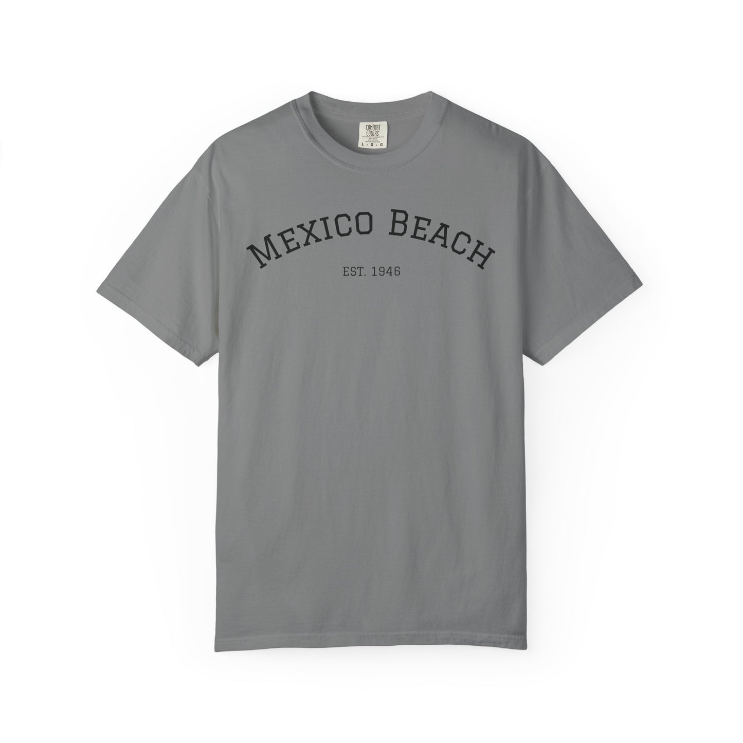 Mexico Beach Est. 1946 Tee - Unisex Garment-Dyed T-Shirt
