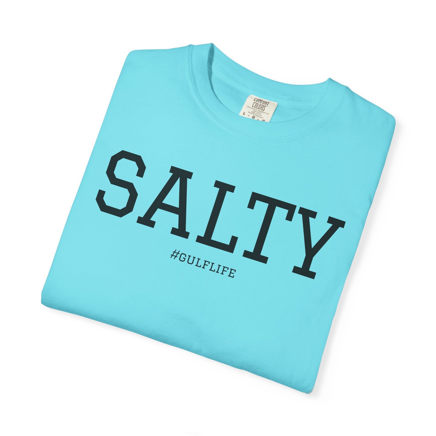 Salty Gulf Life Unisex Garment-Dyed T-Shirt